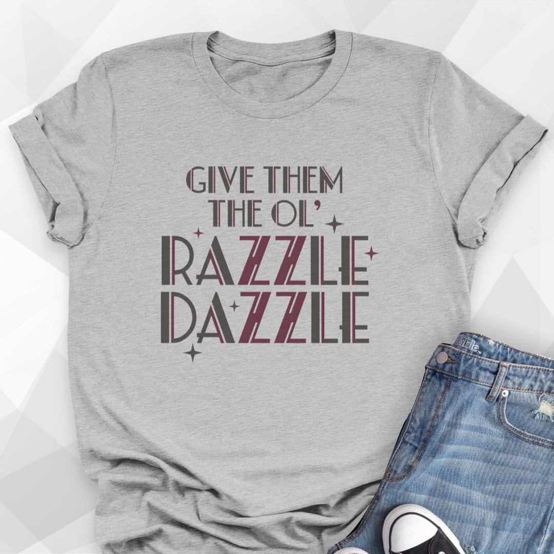 Razzle Dazzle T-Shirt