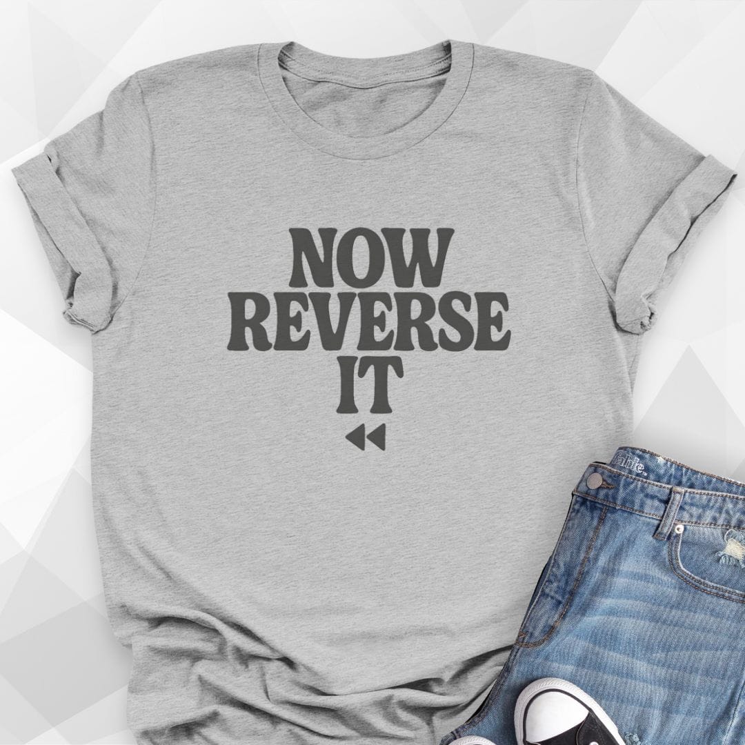 Now Reverse It Dance T-Shirt