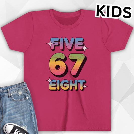 KIDS Five 6 7 Eight T-Shirt