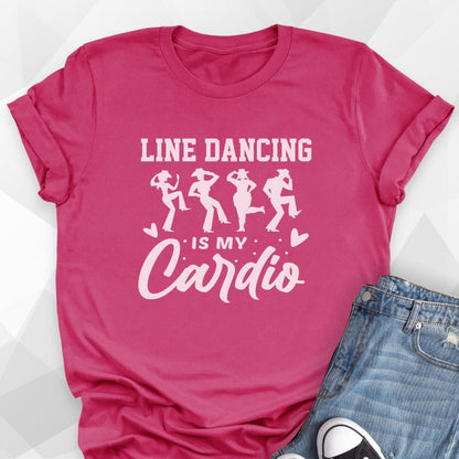 Line Dancing Is My Cardio T-shirt - berry
