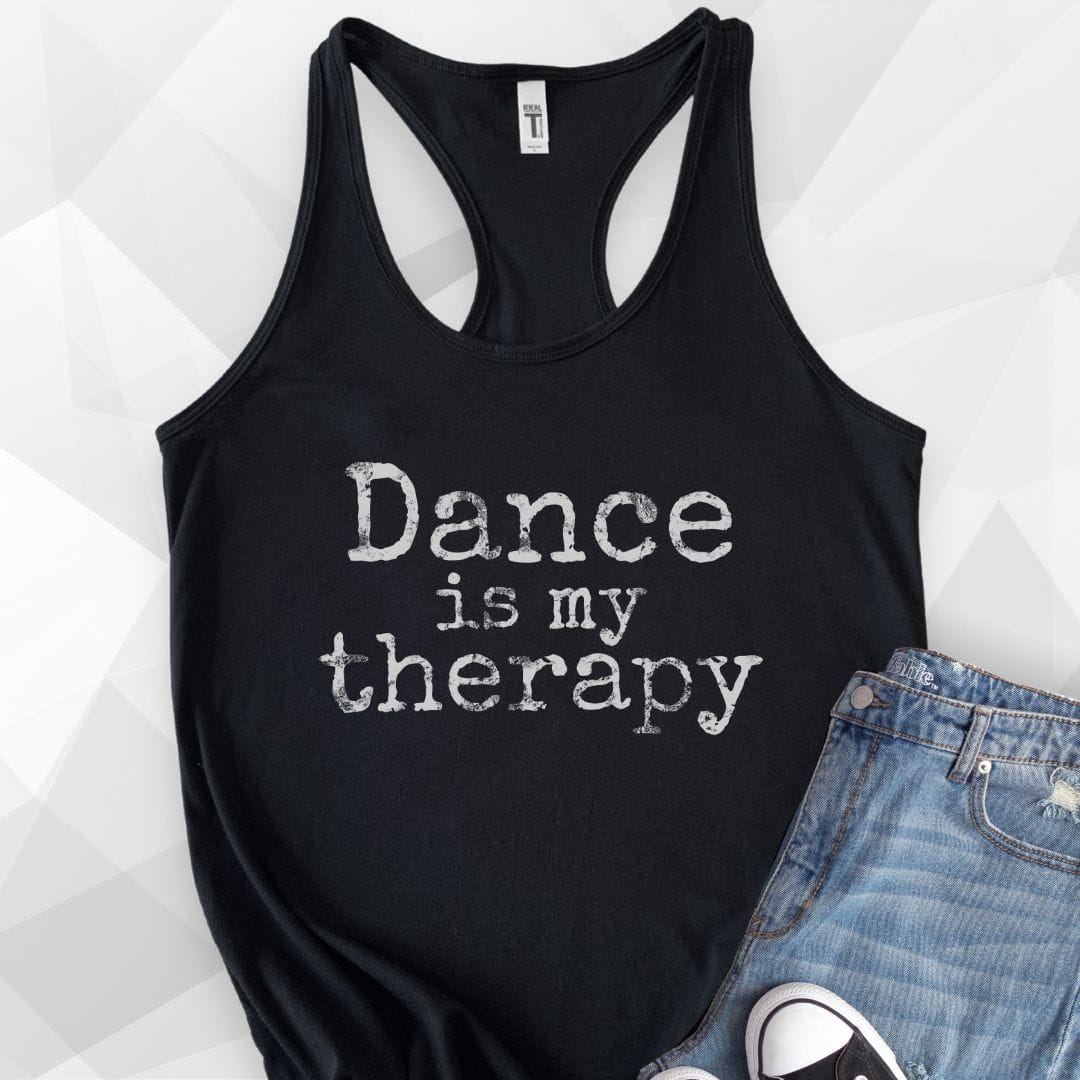 Dance Is My Therapy Tank Top - Solid Black