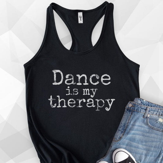 Dance Is My Therapy Tank Top - Solid Black