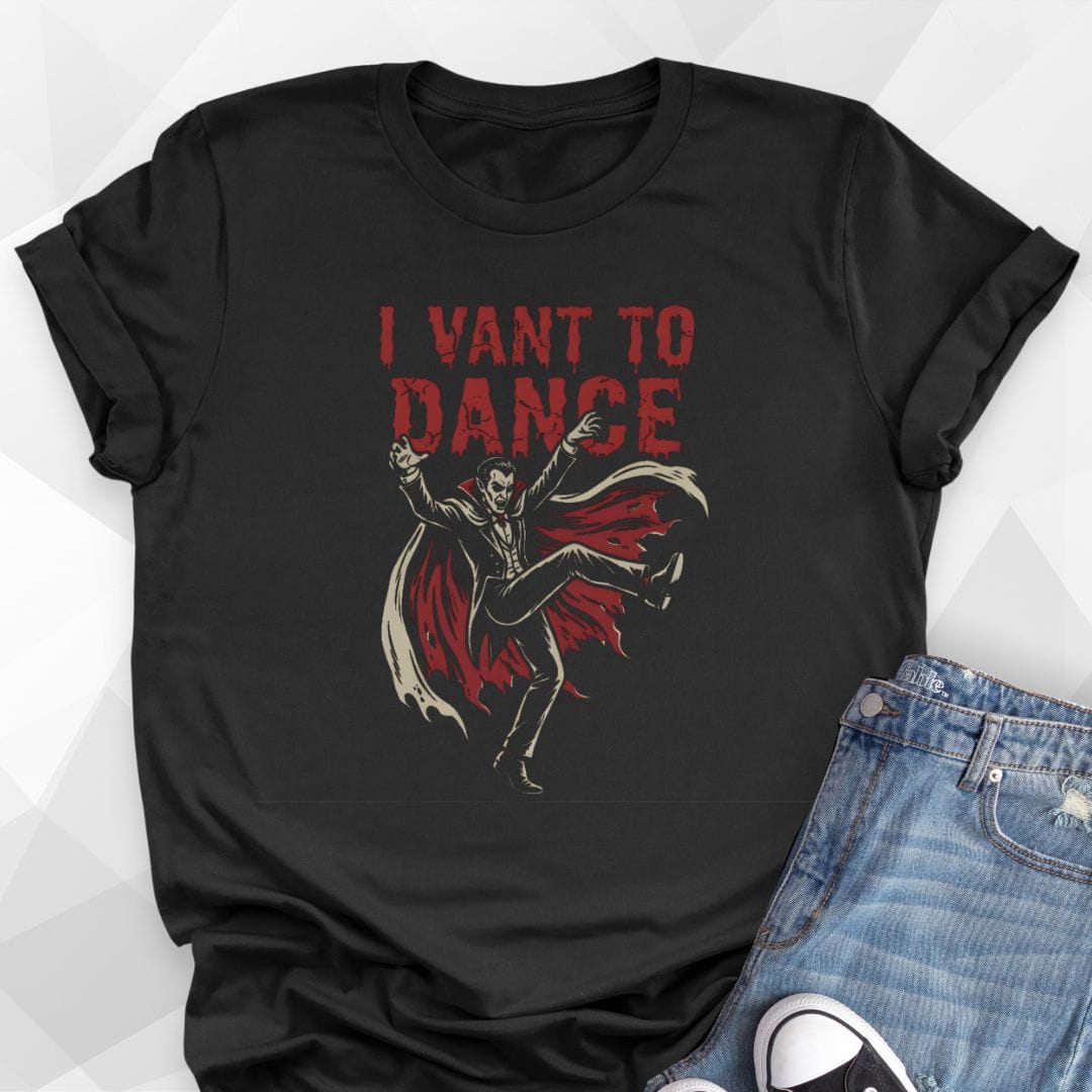 I Vant To Dance T-Shirt