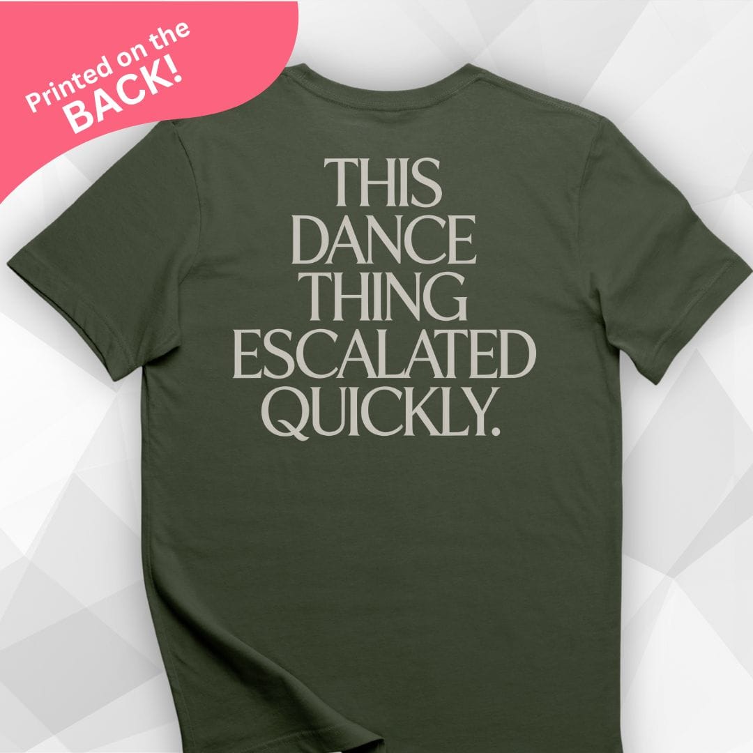 Dance Thing BACK PRINT T-Shirt