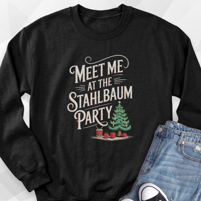 Meet Me Stahlbaum Sweatshirt