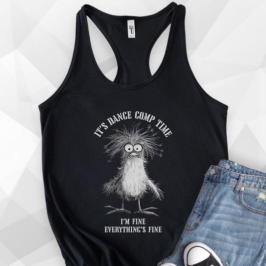 It's Dance Comp Time Tank Top - black.jpg