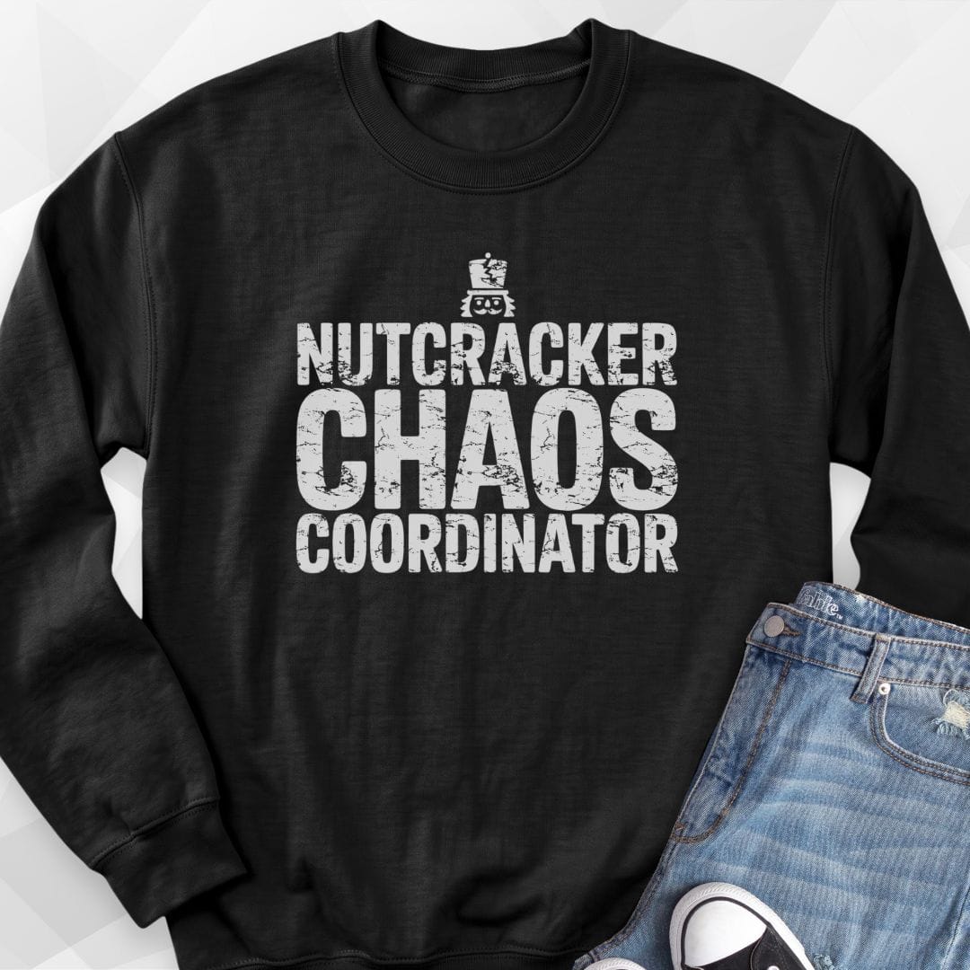 Nutcracker Chaos Sweatshirt