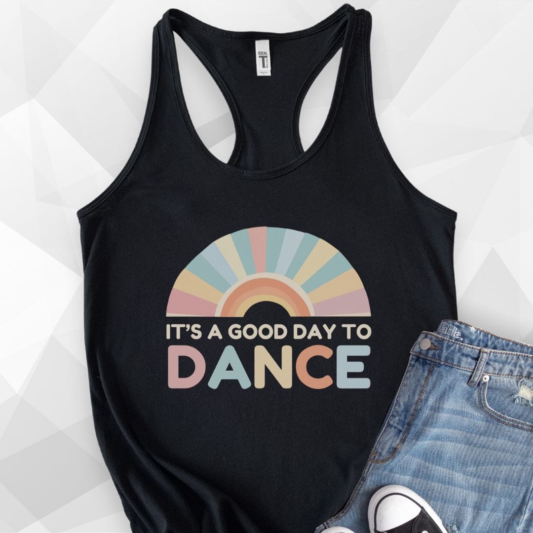 It's A Good Day To Dance Tank Top - Solid Black