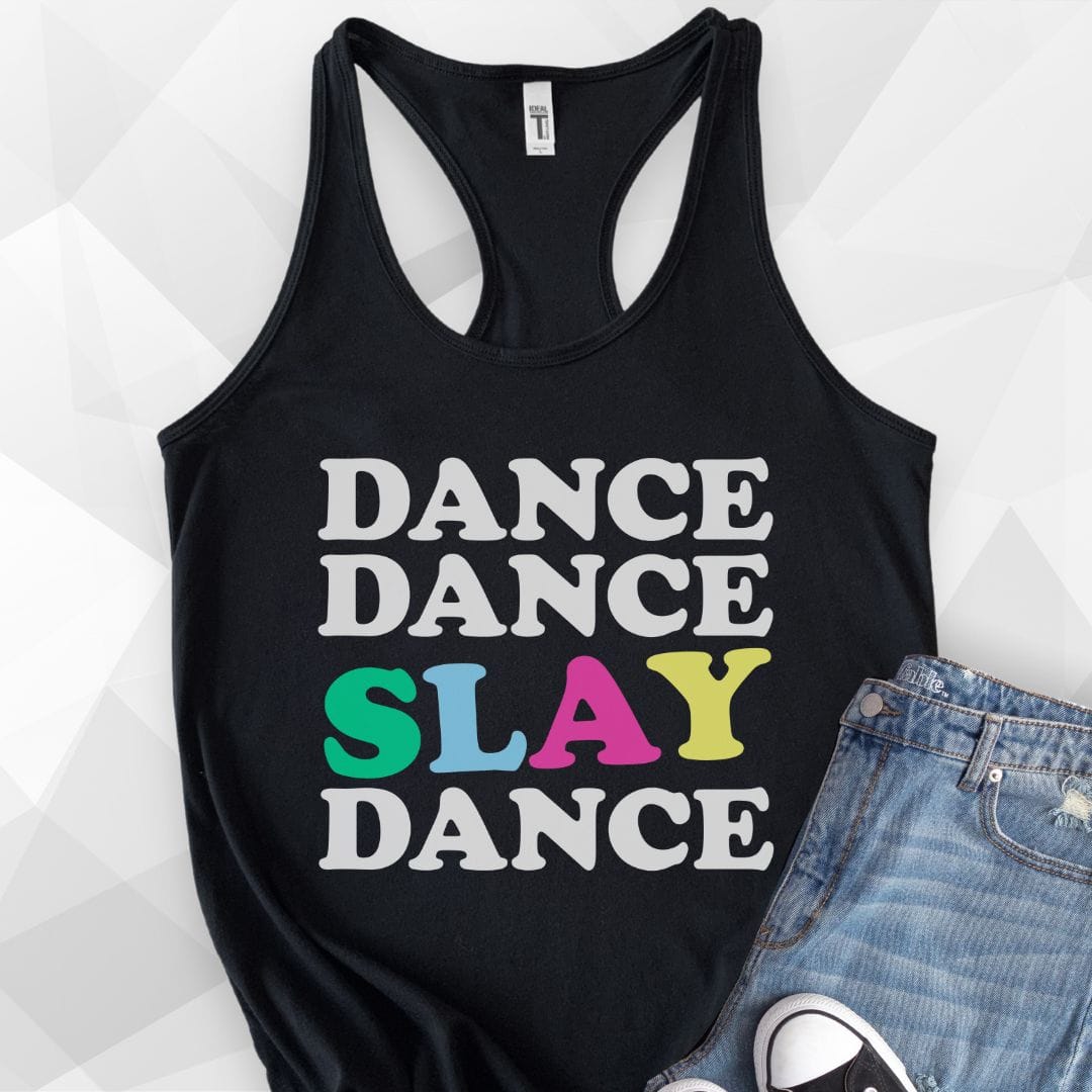 Dance Dance Slay Dance Tank Top - Solid Black