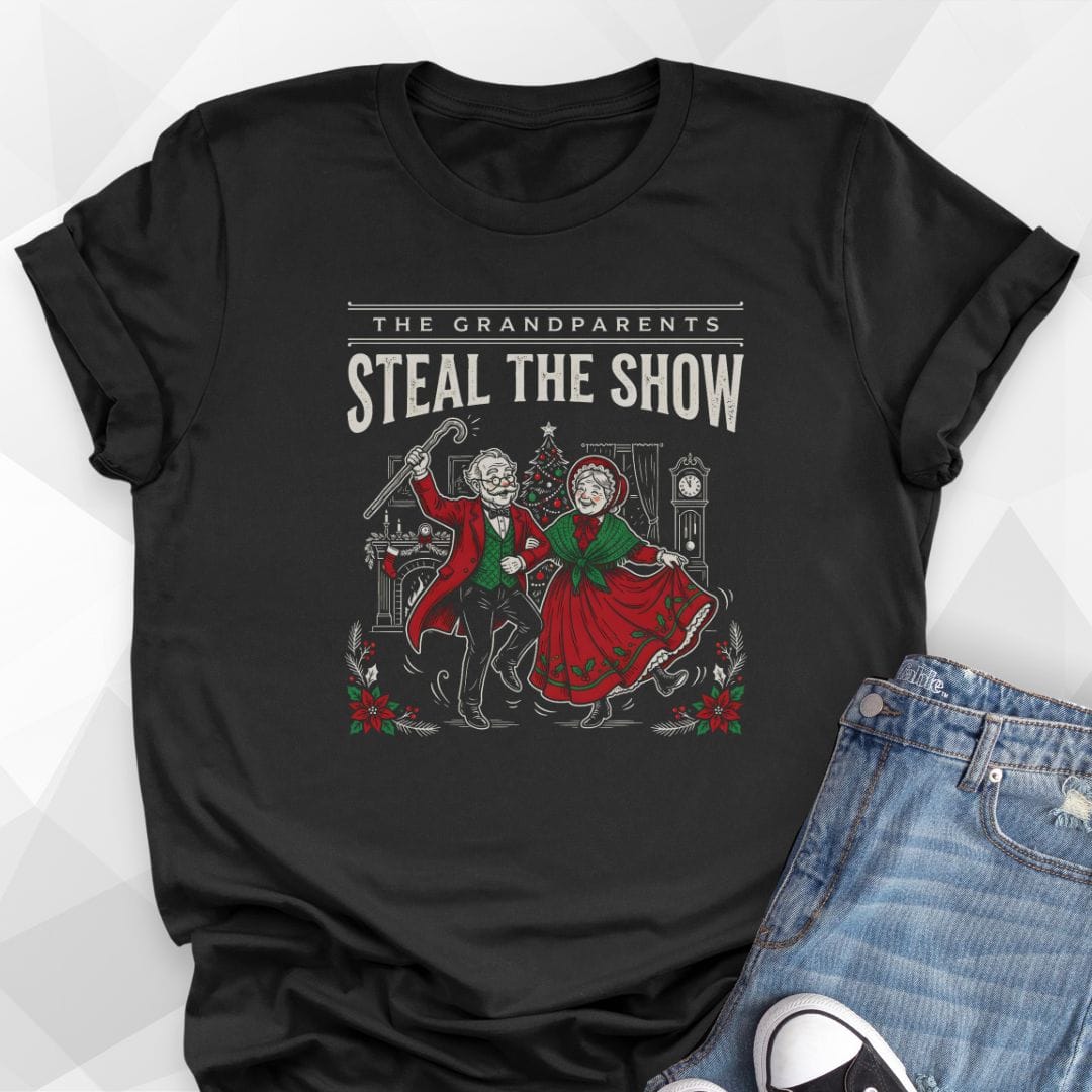 Grandparents Steal The Show T-Shirt