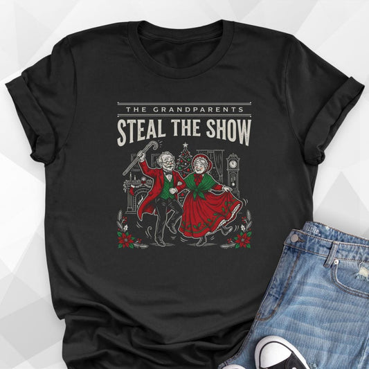 Grandparents Steal The Show T-Shirt