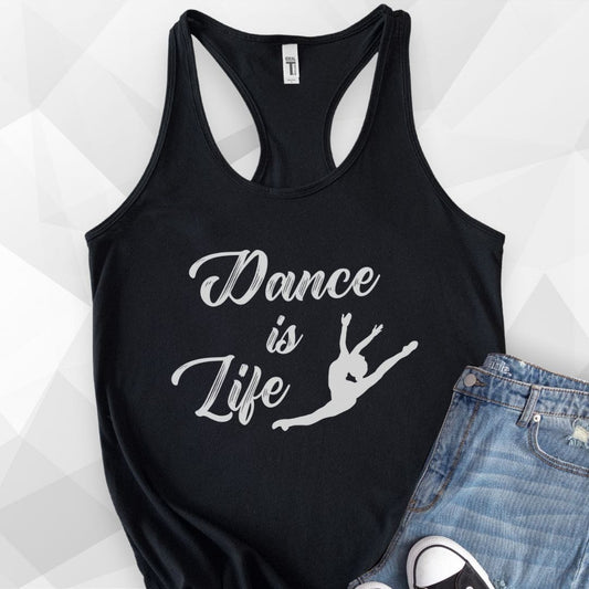 Dance Is Life Tank Top - Solid Black
