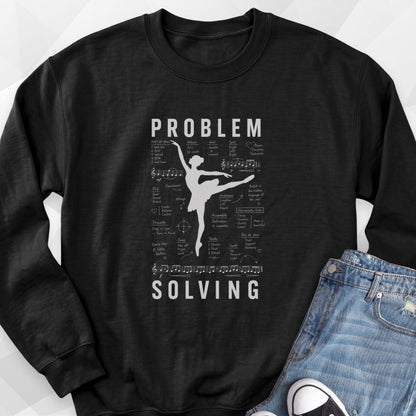 Problem Solving Sweatshirt
