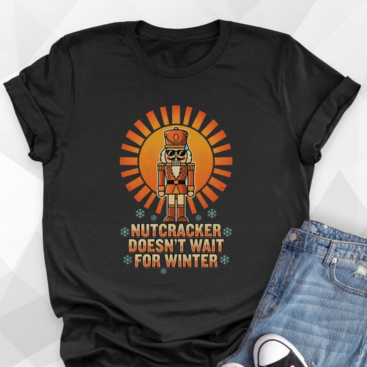 Nutcracker Doesn't Retro T-Shirt