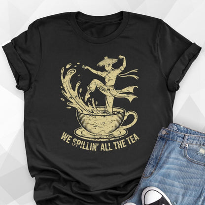 Spillin' The Tea T-shirt