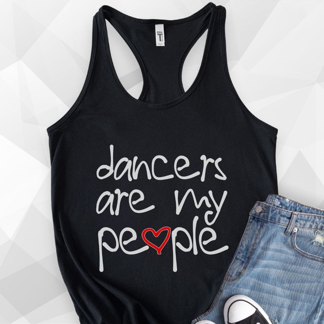 Dancers Are My People Tank Top - Solid Black