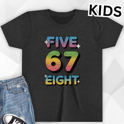 KIDS Five 6 7 Eight T-Shirt