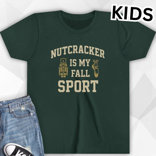 KIDS Nutcracker Is My Fall Sport T-Shirt