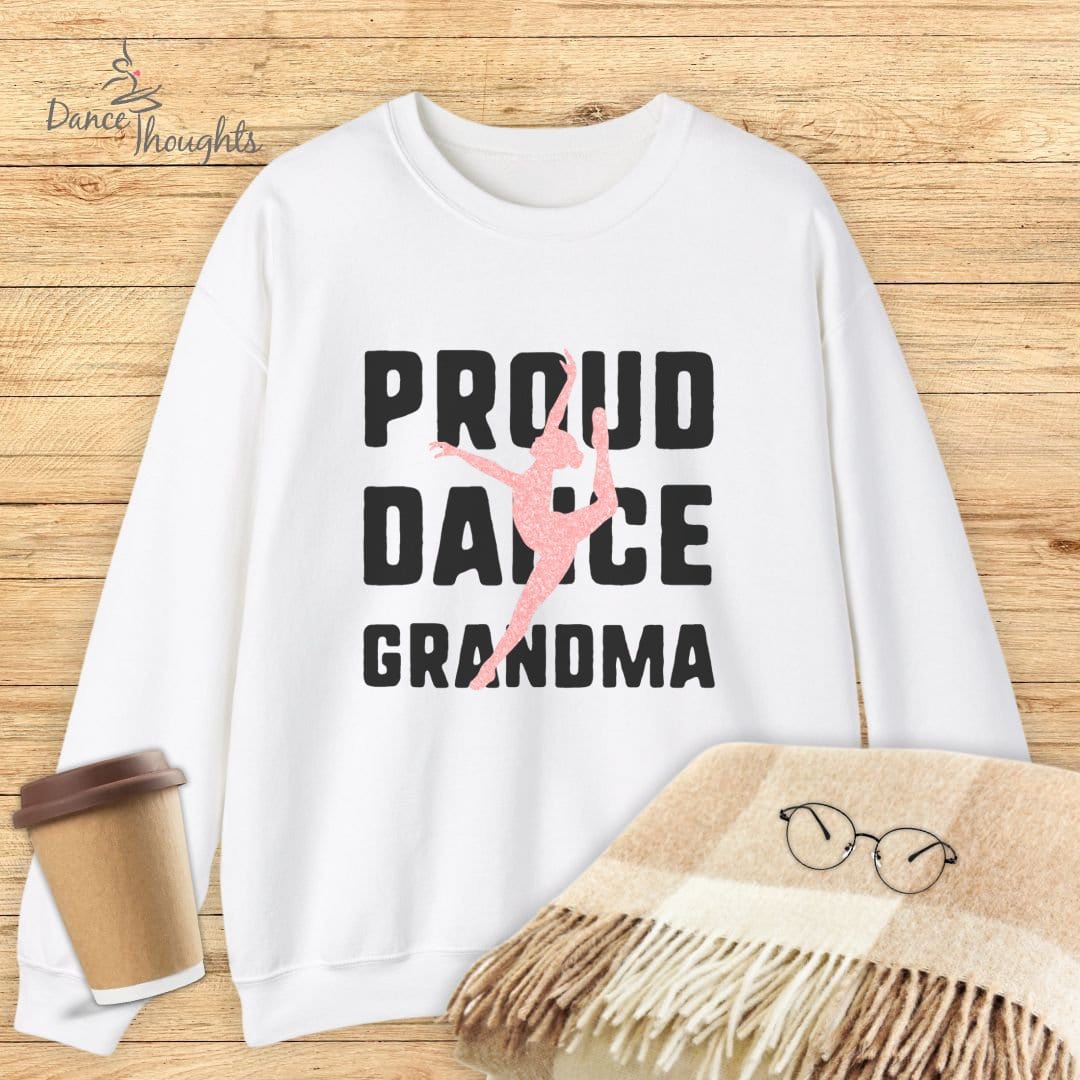 Proud Dance Grandma Sweatshirt