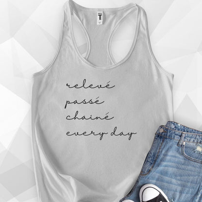 Releve, Passe, Chaine, Every Day Tank Top