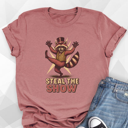 Steal the Show T-Shirt