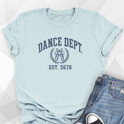 Dance Dept T-Shirt