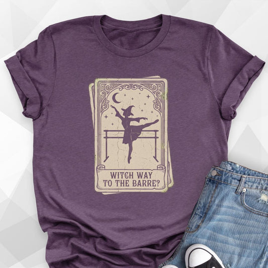 Witch Way To The Barre T-Shirt