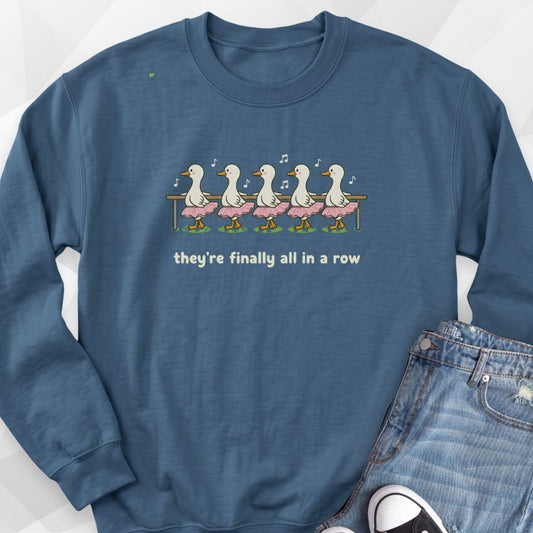 All In A Row Duck Sweatshirt