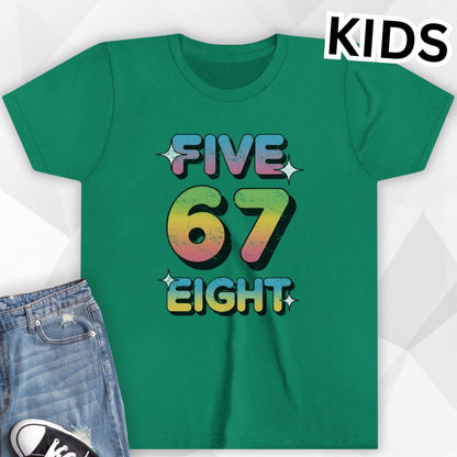 KIDS Five 6 7 Eight T-Shirt
