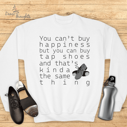 KIDS You Can Buy Tap Shoes Sweatshirt