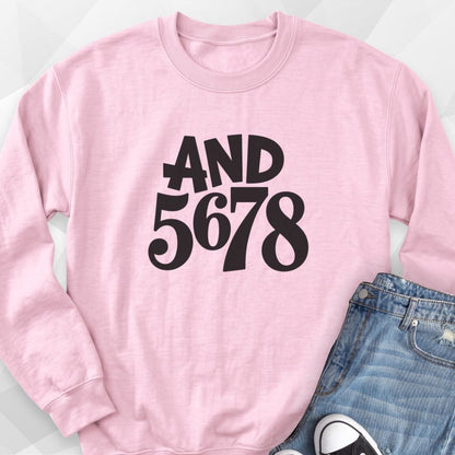 And 5678 Sweatshirt