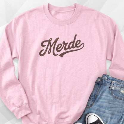 Merde Sweatshirt