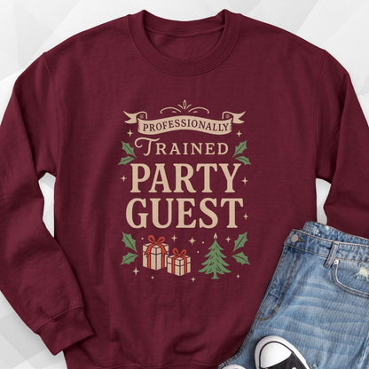 Trained Party Guest Sweatshirt