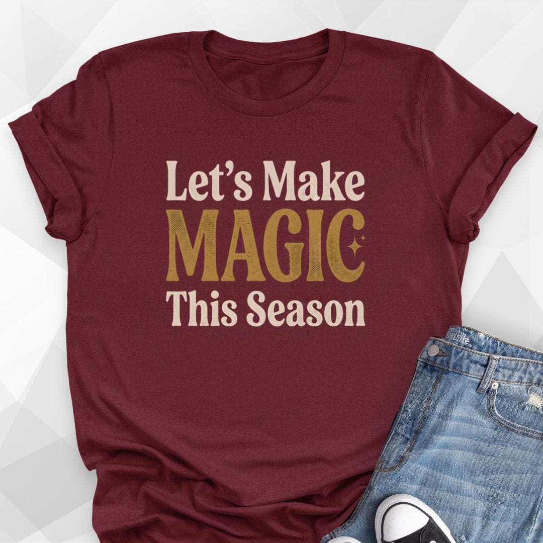 Make Magic T-Shirt