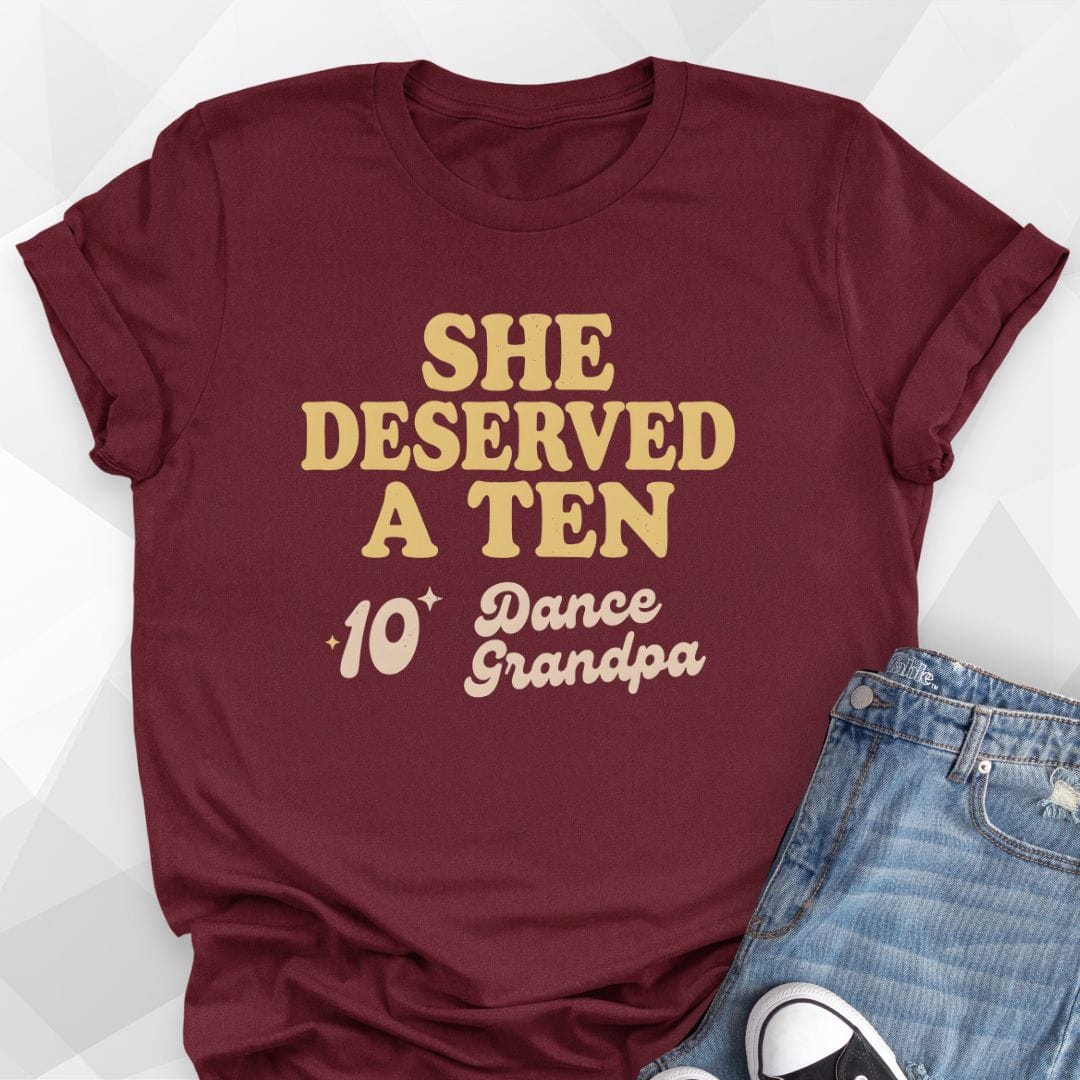 She Deserved a Ten. - Maroon
