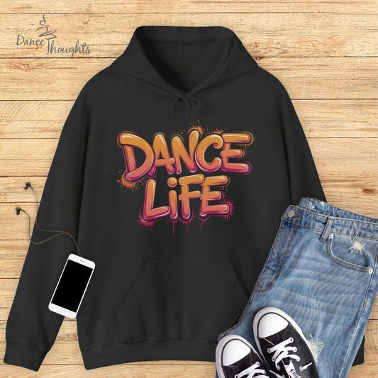 Dance Life Hoodie