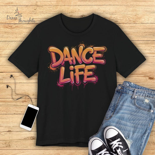 Dance Life T-shirt