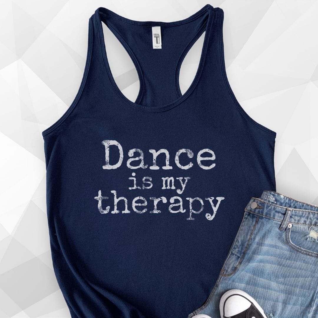 Dance Is My Therapy Tank Top - Solid Midnight Navy