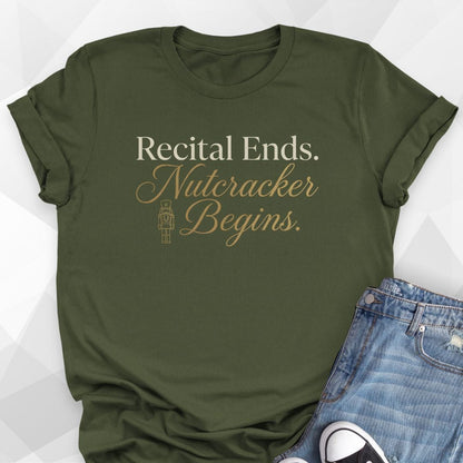 Recital Ends Nutcracker Begins T-Shirt