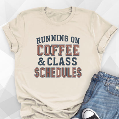 Class Schedules T-Shirt