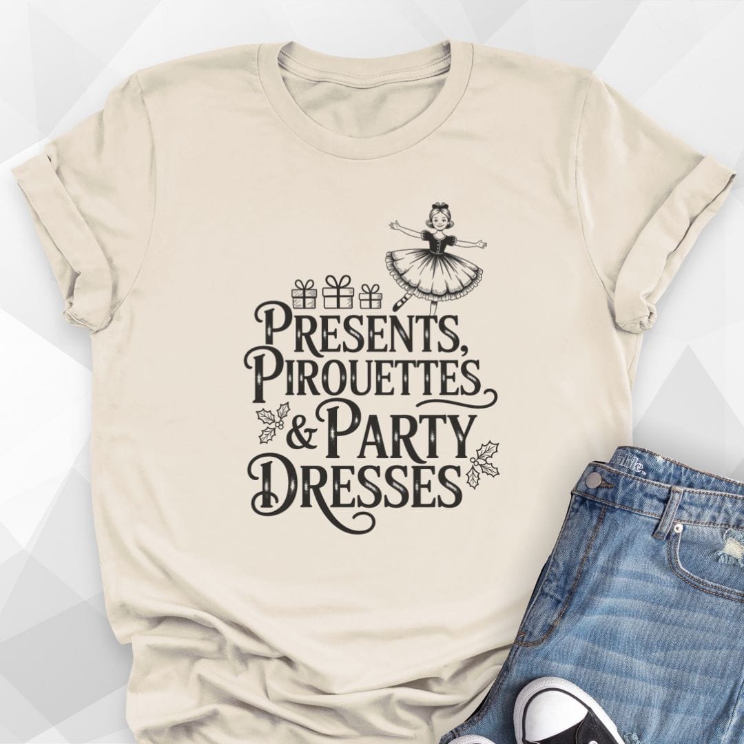 Presents & Pirouettes T-Shirt