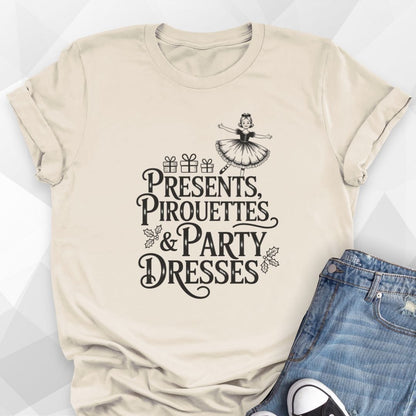 Presents & Pirouettes T-Shirt