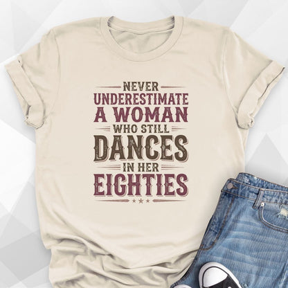 Dances In Her Eighties T-Shirt