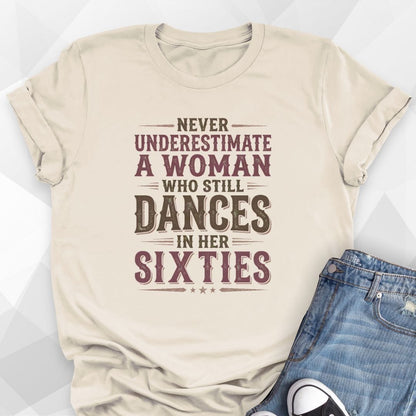 Dances In Her Sixties T-Shirt