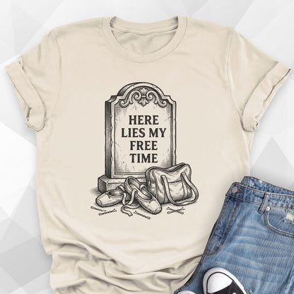 Here Lies My Free Time T-Shirt