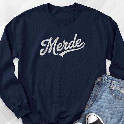 Merde Sweatshirt