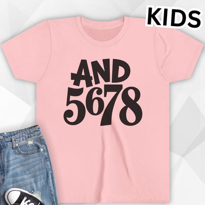 KIDS And 5678 T-Shirt
