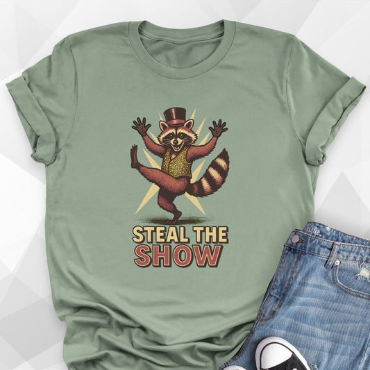 Steal the Show T-Shirt