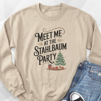 Meet Me Stahlbaum Sweatshirt