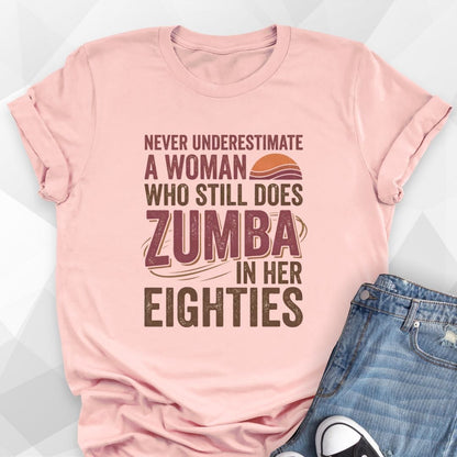Zumba In Her Eighties T-Shirt